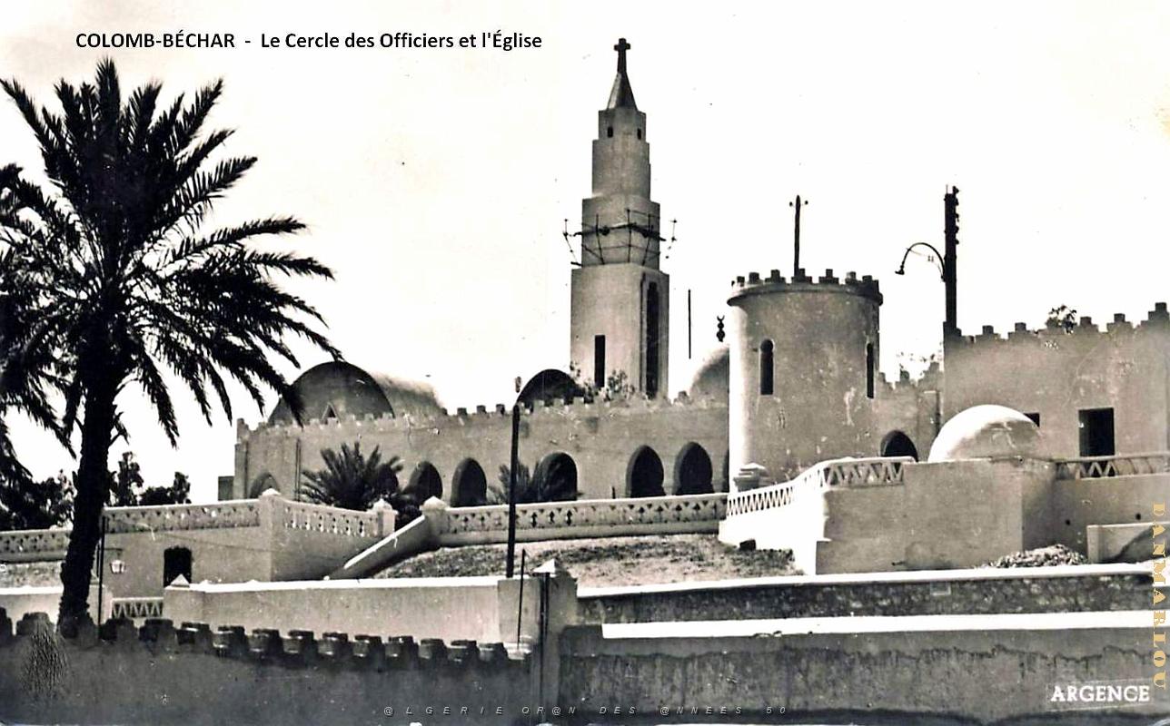 Colomb-Bechar - Cercle des Officiers et Eglise.jpg
